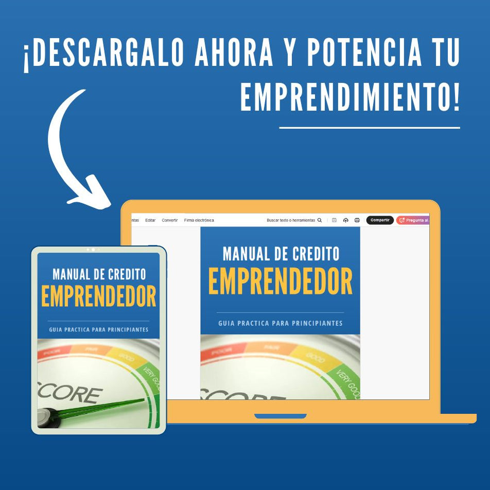 Crédito Emprendedor: Tu guía para hacer crecer tu negocio